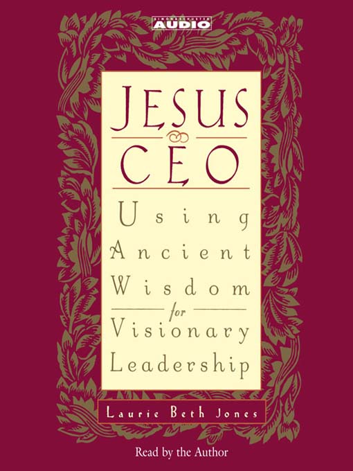 Title details for Jesus CEO by Laurie Beth Jones - Available